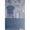 The Origins of Southern Evangelicalism: Religious Revivalism in the South Carolina Lowcountry, 1670 1760
