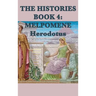 The Histories Book 4: Melpomene