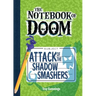 Attack of the Shadow Smashers: #3