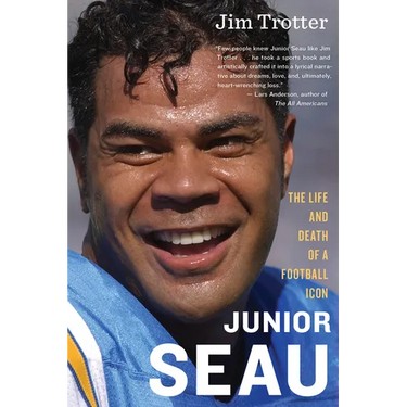 Junior Seau: The Life and Death of a Football Icon