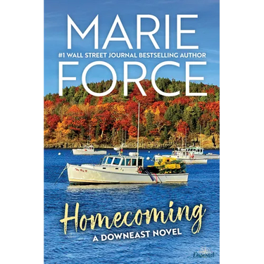 Homecoming: A Downeast Novel