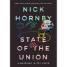 State of the Union: A Marriage in Ten Parts