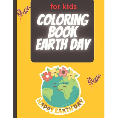Coloring Book Earth day: Coloring Drawing for Boys & Girls