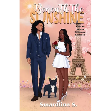 Beneath the Sunshine: A not so grumpy billionaire romance