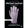Michael Jackson: Grasping the Spectacle