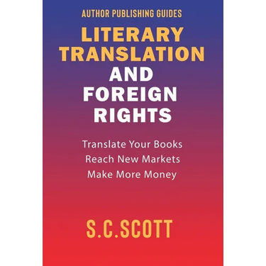 Literary Translation & Foreign Rights: Author Guide