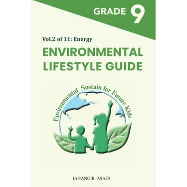 Environmental Lifestyle Guide Vol.2 of 11: For Grade 9 Students