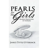 Pearls for His Girls: Raising Daughters of the King