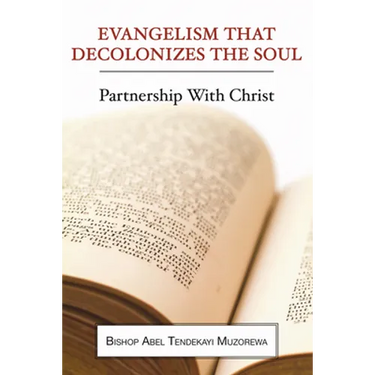 Evangelism That Decolonizes the Soul