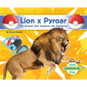 Lion X Pyroar: The Animal That Inspired the Pokémon: Animal That Inspired the Pokémon