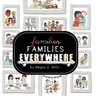 Families, Families, Everywhere