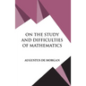 On The Study and Difficulties of Mathematics