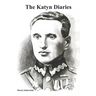 The Katyn Diaries