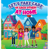 Let's Take Care of Each Other! At Home