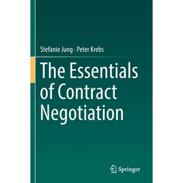 The Essentials of Contract Negotiation