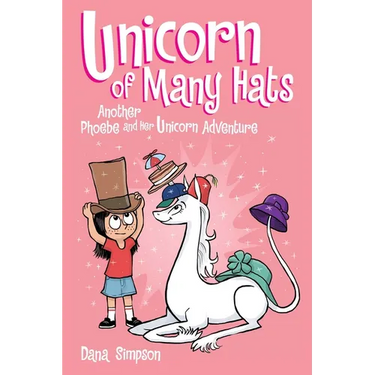 Unicorn of Many Hats: Another Phoebe and Her Unicorn Adventure Volume 7