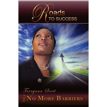 Roads to Success: No More Barriers