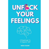 Unf*ck Your Feelings