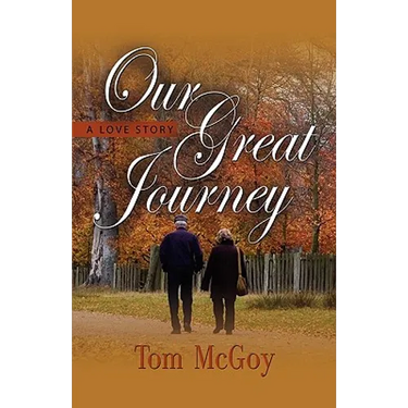 Our Great Journey: A Love Story