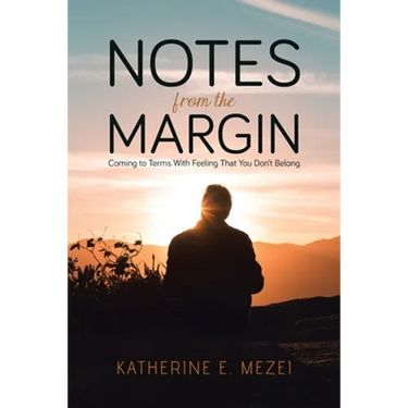 Notes from the Margin: Coming to Terms With Feeling That You Don't Belong
