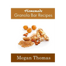 Homemade Granola Bar Recipes