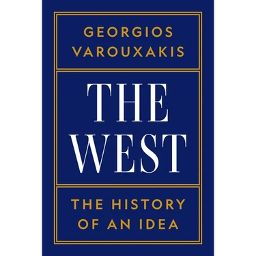 The West: The History of an Idea