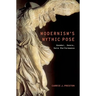 Modernism's Mythic Pose: Gender, Genre, Solo Performance