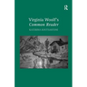 Virginia Woolf's Common Reader