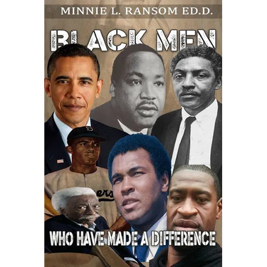 Black Men Who Have Made A Difference
