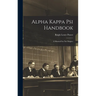 Alpha Kappa Psi Handbook: A Manual For Nu Chapter