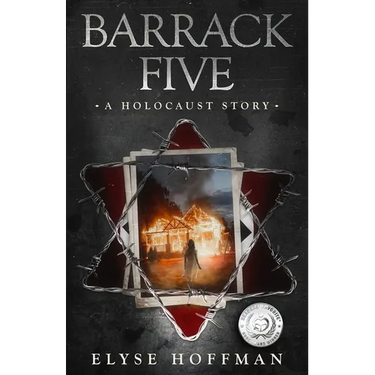 Barrack Five: A Prize Winning Holocaust Story (Book 1 of the Barracks Series)