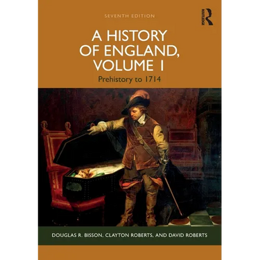 A History of England, Volume 1: Prehistory to 1714