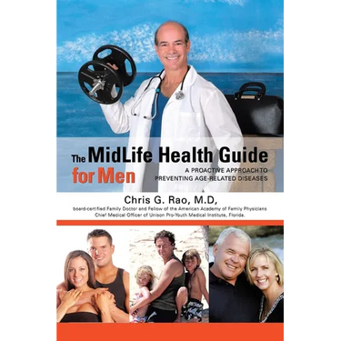 The MidLife Health Guide for Men: A Proactive Approach to Preventing Age-Related Diseases