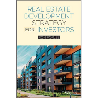 Real Estate Development Strategy for Investors