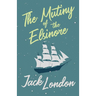 The Mutiny of the Elsinore