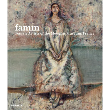 Famm: Female Artists of the Mougins Museum, France