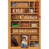 Old Crimes: And Other Stories