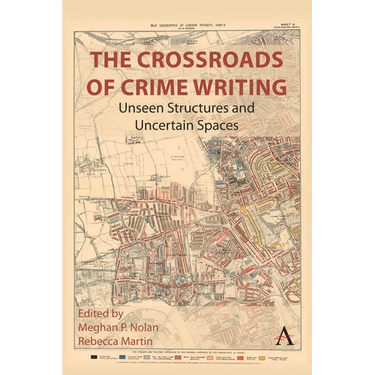 The Crossroads of Crime Writing: Unseen Structures and Uncertain Spaces