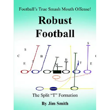 Football's True Smash Mouth Offense! Robust Football