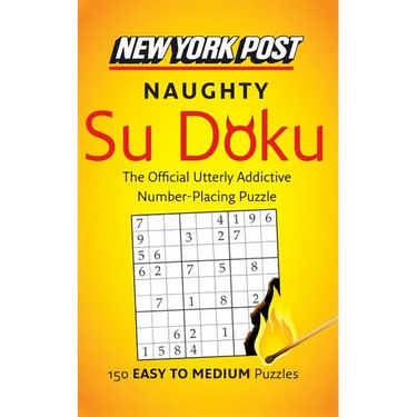 New York Post Naughty Su Doku: 150 Easy to Medium Puzzles