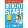 The Right Staff: Keep the Best - Free the Rest