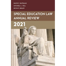 Special Education Law Annual Review 2021