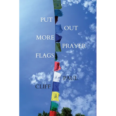 Put Out More Prayer Flags