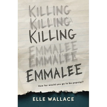 Killing Emmalee