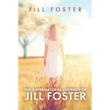 The Supernatural Journey of Jill Foster