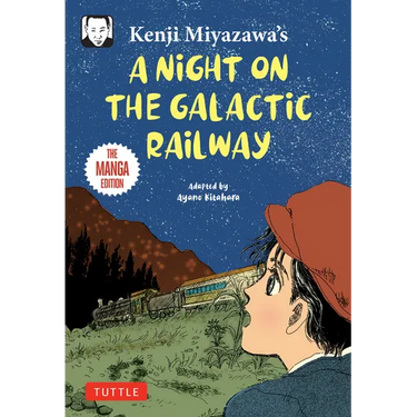 Kenji Miyazawa's a Night on the Galactic Railway: The Manga Edition