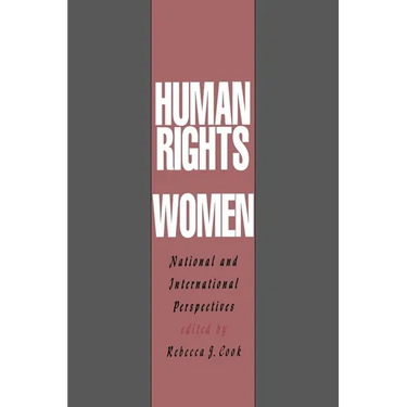 Human Rights of Women: National and International Perspectives