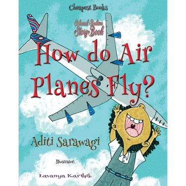 How do Airplanes Fly?