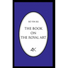 The Book on the Royal Art