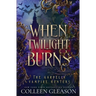 When Twilight Burns: The Gardella Vampire Hunters, 4